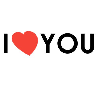 I LOVE YOU